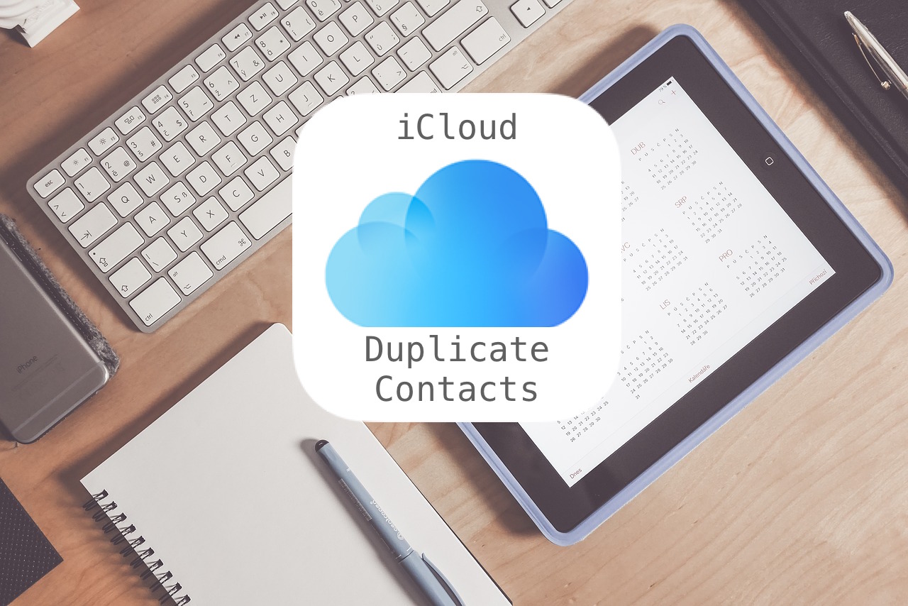 icloud duplicate contacts